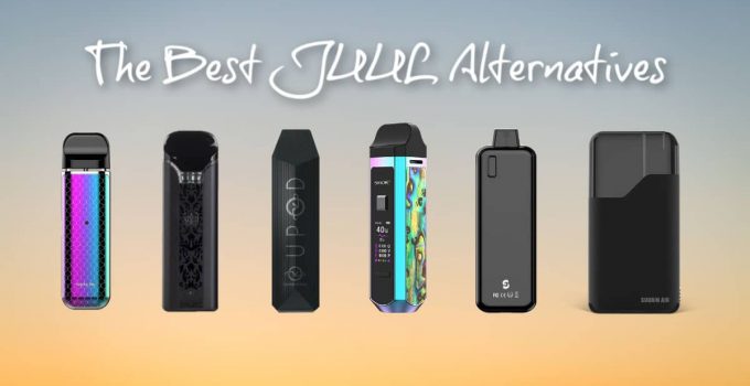 All The Best JUUL Alternatives – In 2021